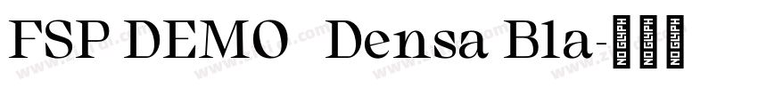 FSP DEMO   Densa Bla字体转换